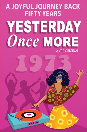 Yesterday Once More 1973